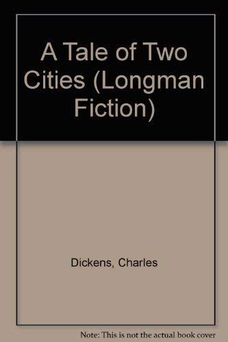 Beispielbild fr A Tale of Two Cities (Longman Fiction S.) zum Verkauf von AwesomeBooks