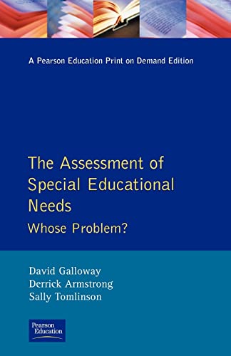 The Assessment of Special Educational Needs (Effective Teacher, The) (9780582085145) by Galloway, David M.; Armstrong, Derrick; Tomlinson, Sally