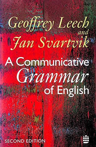 9780582085732: A Communicative Grammar of English (English Grammar Series)