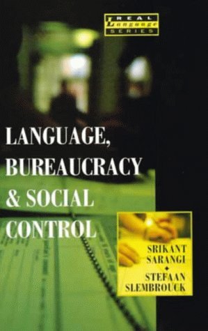 9780582086234: Language, Bureaucracy, and Social Control (Real Language Series)