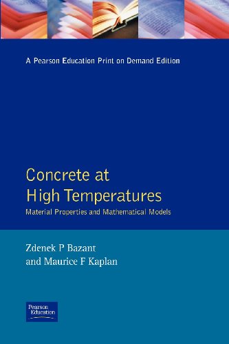 9780582086265: Concrete at High Temperatures: Material Properties and Mathematical Models (Longman Concrete Design And Construction Series)