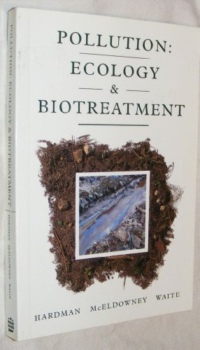 Polution: Ecology and Biotreatment