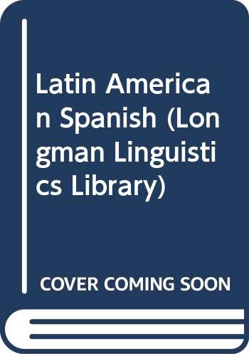 9780582087613: Latin American Spanish