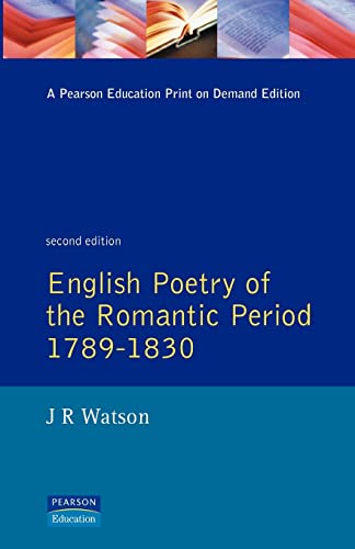 English Poetry of the Romantic Period. 1789 - 1830