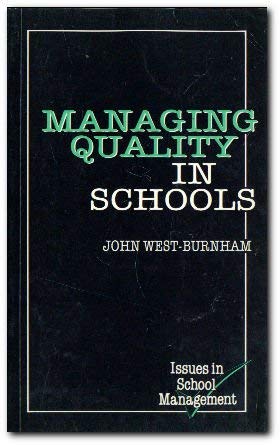 Beispielbild fr Managing Quality in Schools (Issues in School Management S.) zum Verkauf von WorldofBooks