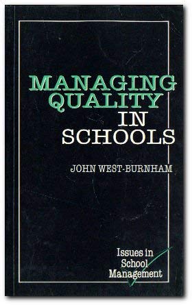 Imagen de archivo de Managing Quality in Schools (Issues in School Management S.) a la venta por WorldofBooks