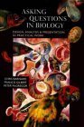 Beispielbild fr Asking Questions in Biology: Design, Analysis and Presentation in Practical Work zum Verkauf von MusicMagpie