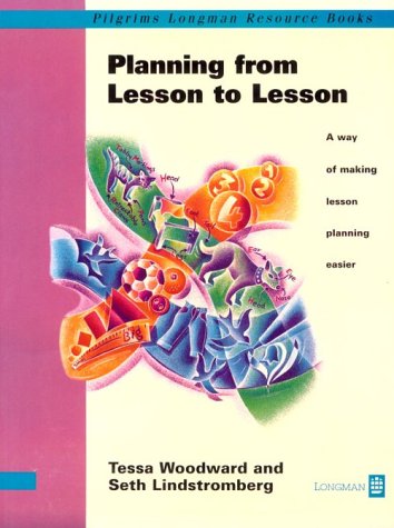 Beispielbild fr Planning from Lesson to Lesson: Way of Making Lesson Planning Easier (Pilgrims Longman resource books) zum Verkauf von WorldofBooks