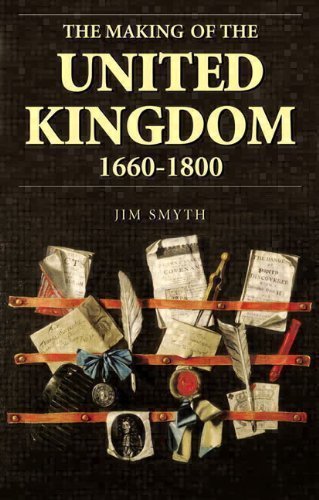 Imagen de archivo de The Making of the United Kingdom 1660-1800 a la venta por HPB-Red