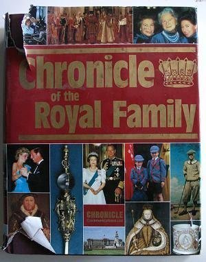 Beispielbild fr Chronicle of the Royal Family zum Verkauf von AwesomeBooks