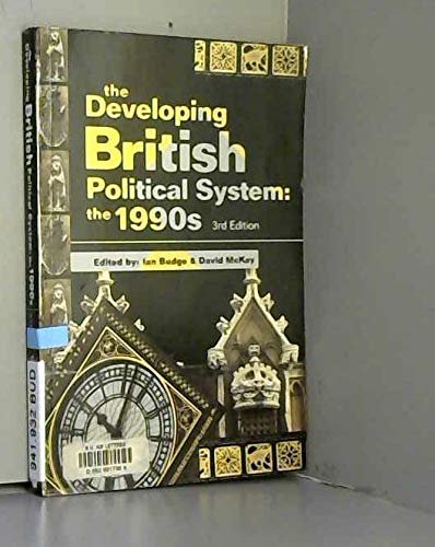 Imagen de archivo de The Developing British Political System: The 1990s a la venta por Wonder Book
