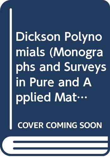 9780582091191: Dickson Polynomials (Monographs and Surveys in Pure and Applied Mathematics)