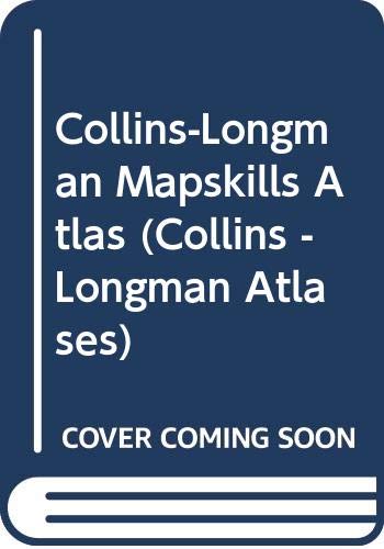 Beispielbild fr Collins-Longman Mapskills Atlas (Collins - Longman Atlases) zum Verkauf von Reuseabook