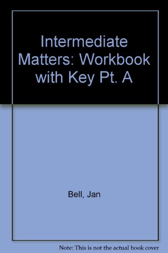 9780582092655: Workbook with Key (Pt. A) (Intermediate Matters)