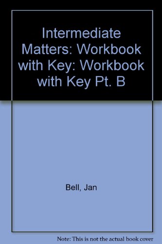 9780582092662: Workbook with Key (Pt. B) (Intermediate Matters)