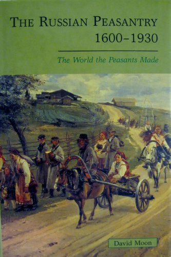 9780582095083: The Russian Peasantry 1600-1930: The World the Peasants Made