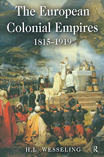 The European Colonial Empires: 1815-1919 (Studies In Modern History)