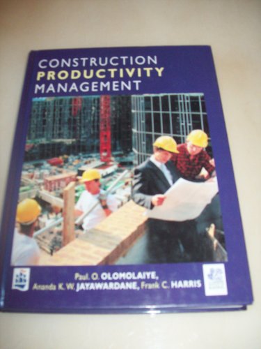 Beispielbild fr Construction Productivity Management (Chartered Institute of Building) zum Verkauf von WorldofBooks