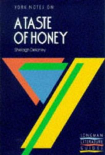 9780582096448: York Notes on "A Taste of Honey" by Shelagh Delaney (York Notes)