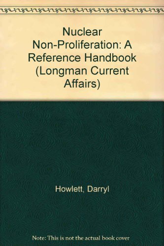9780582096486: Nuclear Non-Proliferation: A Reference Handbook