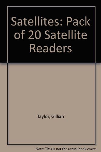 Satellites: Pack of 20 Satellite Readers (9780582097872) by Taylor, Gillian; Edwards, David