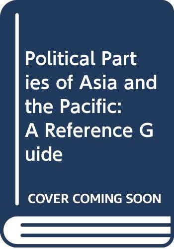 Beispielbild fr Political Parties of Asia and the Pacific zum Verkauf von Reuseabook