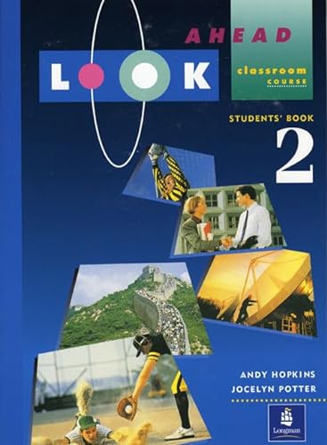Stock image for Look Ahead: Bk. 2: Classroom Course for sale by Ammareal