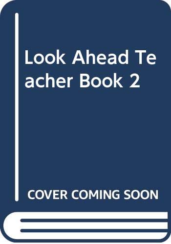 Look Ahead 2: Teacher's Book (LOAH) (9780582098398) by Vivier, M. Du; Hopkins, Andy; Potter, Jocelyn