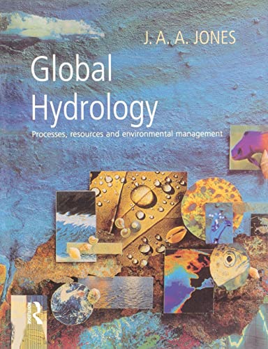 Stock image for Global Hydrology. Processes, resources and environmental management for sale by Antiquariaat Schot