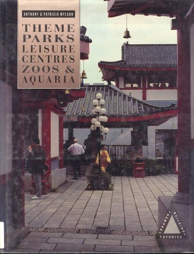 Stock image for Theme Parks, Leisure Centres, Zoos and Aquaria (Longman Building Studies) for sale by COLLINS BOOKS