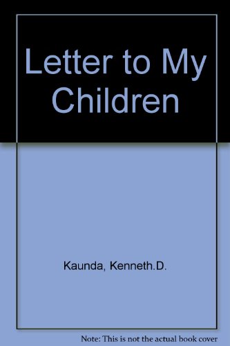 9780582101272: Letter to My Children