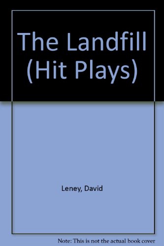 Imagen de archivo de The Landfill (Hit Plays) a la venta por Kennys Bookstore
