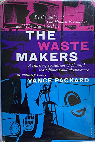 Stock image for Waste Makers for sale by GF Books, Inc.