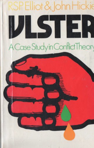Imagen de archivo de Ulster: A Case Study In Conflict Theory a la venta por GloryBe Books & Ephemera, LLC