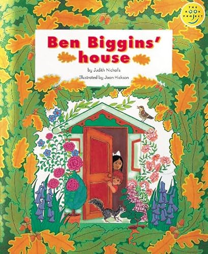 Longman Book Project: Read Aloud (Fiction 1 - the Early Years): Ben Biggens' House (Longman Book Project) (9780582120884) by J Nicholls