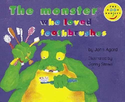 9780582121843: Longman Book Project: Read on (Fiction 1 - the Early Years): the Monster Who Loved Toothbrushes (Longman Book Project)