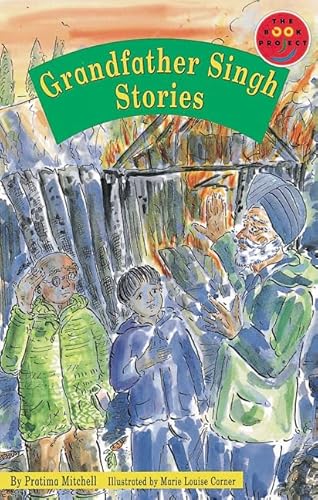 Longman Book Project: Fiction 4: Literature and Culture: Band 3: Grandfather Singh Stories (Longman Book Project) (9780582122185) by Mitchell, Pratima; Body, Wendy