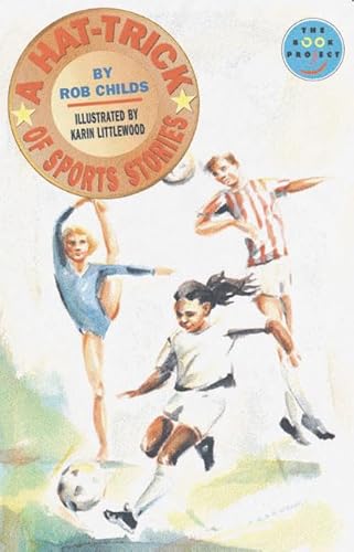 Stock image for A Hat-Trick of Sports Stories Independent Readers Fiction 3 (LONGMAN BOOK PROJECT) for sale by AwesomeBooks