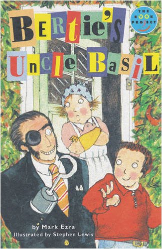 Beispielbild fr Bertie's Uncle Basil (LONGMAN BOOK PROJECT) zum Verkauf von AwesomeBooks