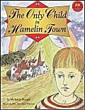 9780582122420: Only Child in Hamelin Town, The Literature and Culture