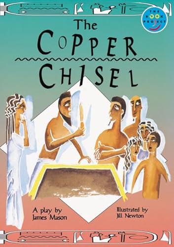 9780582122444: Copper Chisel, The Literature and Culture Fiction 3 (LONGMAN BOOK PROJECT)