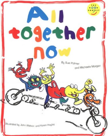 Longman Book Project: Language 1: Pupils' Book: All Together Now: Large Format (Longman Book Project) (9780582122567) by Morgan, M.; Palmer, Sue