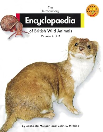 Stock image for Longman Book Project: Non-fiction 1 - Reference Books: the Introductory Encyclopaedia of British Wild Animals: S-Z (Longman Book Project) for sale by MusicMagpie