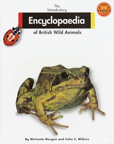 9780582122741: Longman Book Project: Non-fiction 1 - Reference Books: the Introductory Encyclopedia of British Wild Animals: D-L (Longman Book Project)