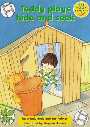 Longman Book Project: Read on Specials (Fiction 1 - the Early Years): Teddy Plays Hide and Seek (Longman Book Project) (9780582123991) by Wendy Body; Sue Palmer; Stephen Holmes