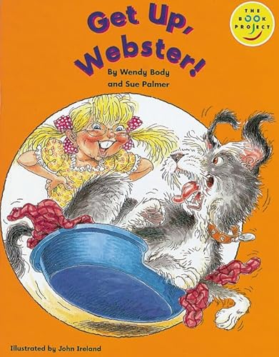 Longman Book Project: read on Specials (Fiction 1 - the Early Years): Get Up, Webster! (Longman Book Project) (9780582124110) by Wendy Body