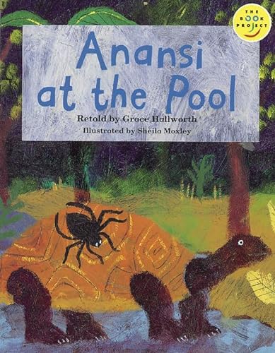 Stock image for Anansi at the Pool (LONGMAN BOOK PROJECT) for sale by Greener Books