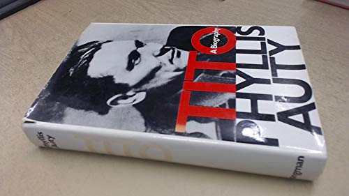 9780582126060: Tito: A Biography
