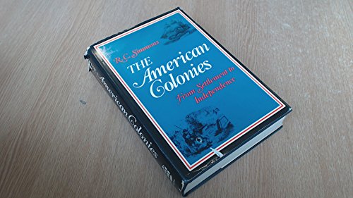 Imagen de archivo de The American Colonies: From Settlement to Independence a la venta por GloryBe Books & Ephemera, LLC