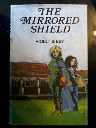 Stock image for The Mirrored Shield for sale by Peakirk Books, Heather Lawrence PBFA